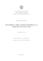 prikaz prve stranice dokumenta Retorika u hrvatskim medijima za vrijeme Jugoslavije