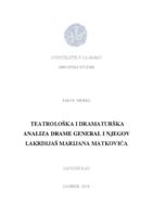 prikaz prve stranice dokumenta Teatrološka i dramaturška analiza drame General i njegov lakrdijaš Marijama Matkovića