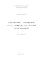 prikaz prve stranice dokumenta Kvantitativna i kvalitativna analiza vulgarizma u knjizi i filmu Metastaze