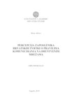 prikaz prve stranice dokumenta Percepcija zaposlenika hrvatskih tvrtki o pravilima komunicaranja na društvenim mrežama