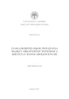 prikaz prve stranice dokumenta Uloga roditeljskog ponašanja majki u objašnjenju poteškoća djeteta u ranoj adolescenciji