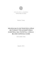 prikaz prve stranice dokumenta Neuralna elektrofiziološka aktivnost pri kognitivnoj kontroli na početku i kraju mlađe odrasle dobi