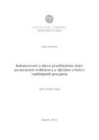 prikaz prve stranice dokumenta Anksioznost u djece predškolske dobi: povezanost indikatora u dječjem crtežu i roditeljskih procjena