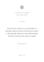 prikaz prve stranice dokumenta Strategija odnosa s javnostima za projekt privlačenja novih polaznika u programe treninga mlađih dobnih skupina Judo kluba Lika Zagreb
