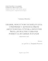 prikaz prve stranice dokumenta Odabir, mogućnost sudjelovanja i prepreke u kineziološkim aktivnostima učenika osnovnih škola ruralnih i urbanih područja Istarske županije