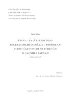 prikaz prve stranice dokumenta Uloga i značaj sportsko-rekreacijskih sadržaja u proširenju turističke ponude na području Slavonije i Baranje