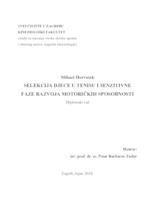 prikaz prve stranice dokumenta SELEKCIJA DJECE U TENISU I SENZITIVNE FAZE RAZVOJA MOTORIČKIH SPOSOBNOSTI
