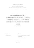 prikaz prve stranice dokumenta Tjelesna aktivnost i samoprocjena kvalitete života kod adolescenata i kod djece bez odgovarajuće roditeljske skrbi