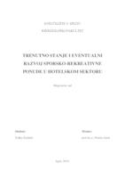 prikaz prve stranice dokumenta Trenutno stanje i eventualni razvoj sportsko-rekreativne ponude u hotelskom sektoru