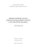 prikaz prve stranice dokumenta Prirodna kozmetika u kućnoj radinosti: macerati, kreme i sapuni od latica divlje ruže (Rosa canina L.)