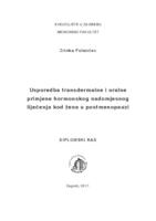 prikaz prve stranice dokumenta Usporedba transdermalne i oralne primjene hormonskog nadomjesnog liječenja kod žena u postmenopauzi