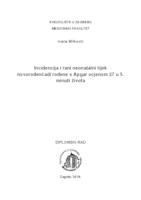 prikaz prve stranice dokumenta Incidencija i rani neonatalni tijek novorođenčadi rođene s Apgar ocjenom <7 u 5. minuti života