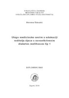 prikaz prve stranice dokumenta Uloga medicinske sestre u edukaciji roditelja djece s novootkrivenim diabetes mellitusom tip 1