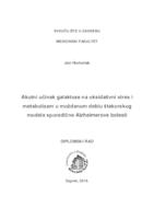 prikaz prve stranice dokumenta Akutni učinak galaktoze na oksidativni stres i metabolizam u moždanom deblu štakorskog modela sporadične Alzheimerove bolesti