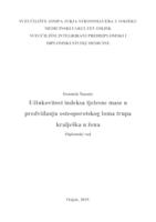 prikaz prve stranice dokumenta Učinkovitost indeksa tjelesne mase u predviđanju osteoporotskog loma trupa kralješka u žena