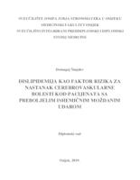 prikaz prve stranice dokumenta Dislipidemija kao faktor rizika za nastanak cerebrovaskularne bolesti kod pacijenata sa preboljelim ishemičnim moždanim udarom