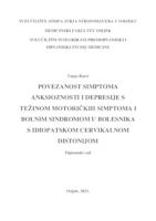 prikaz prve stranice dokumenta Povezanost simptoma anksioznosti i depresije s težinom motoričkih simptoma i bolnim sindromom u bolesnika s idiopatskom cervikalnom distonijom