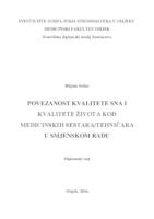 prikaz prve stranice dokumenta Povezanost kvalitete života i kvalitete sna kod medicinskih sestara i tehničara u smjenskom radu