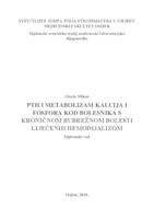 prikaz prve stranice dokumenta PTH i METABOLIZAM KALCIJA I FOSFORA KOD BOLESNIKA S KRONIČNOM BUBREŽNOM BOLESTI LIJEČENIH HEMODIJALIZOM