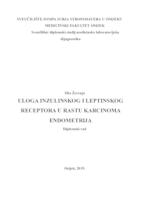 prikaz prve stranice dokumenta Uloga inzulinskog i leptinskog receptora u rastu karcinoma endometrija