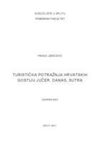 prikaz prve stranice dokumenta Turistička potražnja hrvatskih gostiju jučer, danas, sutra