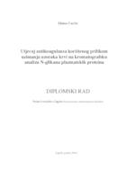 prikaz prve stranice dokumenta Utjecaj antikoagulansa korištenog prilikom uzimanja uzoraka krvi na kromatografsku analizu N-glikana plazmatskih proteina