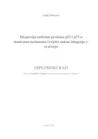 prikaz prve stranice dokumenta Ekspresija izoformi proteina p53 i p73 u stanicama melanoma čovjeka nakon izlaganja gama-zračenju