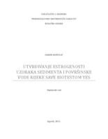 prikaz prve stranice dokumenta Utvrđivanje estrogenosti uzoraka sedimenta i površinske vode rijeke Save biotestom YES