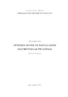 prikaz prve stranice dokumenta Uporaba okvira za razvoj igara kao motivacija pri učenju