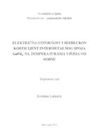 prikaz prve stranice dokumenta Električna otpornost i Seebeckov koeficijent intermetalnog spoja GaPd2 na temperaturama višima od sobne