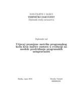 prikaz prve stranice dokumenta Utjecaj promjene metrika programskog koda kroz inačice sustava u evoluciji na modele predviđanja programskih neispravnosti