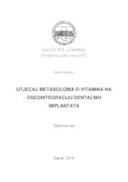 prikaz prve stranice dokumenta Utjecaj metabolizma D - vitamina na oseointegraciju dentalnih implantata