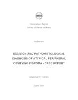 prikaz prve stranice dokumenta Excision and pathohistological diagnosis of atypical peripheral ossifying fibroma - Case report