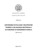 prikaz prve stranice dokumenta Usporedba rotacijske i recipročne tehnike u uklanjanju materijala za punjenje  korijenskih kanala