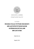 prikaz prve stranice dokumenta Rehabilitacija potpune bezubosti implantoprotetskim radom nošenim bikortikalnim implantatima