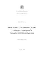 prikaz prve stranice dokumenta Procjena stanja endodontski liječenih zuba nosača fiksno-protetskih radova