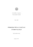 prikaz prve stranice dokumenta Primjena trombocitima obogaćenog fibrina u dječjoj stomatologiji