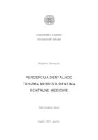 prikaz prve stranice dokumenta Percepcija dentalnog turizma među studentima dentalne medicine