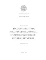 prikaz prve stranice dokumenta Financiranje javnog zdravstva i organizacija stomatološke prakse u RH