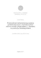 prikaz prve stranice dokumenta Proizvodnost mehaniziranog sustava pridobivanja drva u šumskoj kulturi obične smreke (Picea abies /L./ Karsten) na području Gorskog kotara