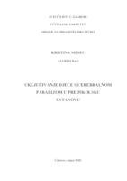 prikaz prve stranice dokumenta Uključivanje djece s cerebralnom paralizom u predškolsku ustanovu