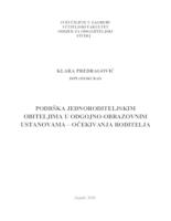 prikaz prve stranice dokumenta Podrška jednoroditeljskim obiteljima u odgojno-obrazovnim ustanovama - očekivanja roditelja