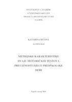 prikaz prve stranice dokumenta Metrijske karakteristike dvaju motoričkih testova preciznosti djece predškolske dobi