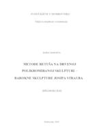 prikaz prve stranice dokumenta Metode retuša na drvenoj polikromiranoj skulpturi - barokne skulpture Josipa Strauba