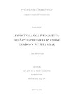 prikaz prve stranice dokumenta Uspostavljanje integriteta oružanog predmeta iz zbirke Gradskog muzeja Sisak