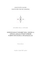 prikaz prve stranice dokumenta Određivanje parametara i modela upravljanja strukturnom kompetentnošću organizacije