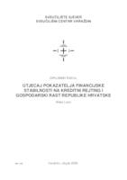 prikaz prve stranice dokumenta Utjecaj pokazatelja financijske stabilnosti na kreditni rejting i gospodarski rast Republike Hrvatske