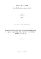 prikaz prve stranice dokumenta Znanje, stavovi i obrasci konzumacije alkohola u općoj populaciji prije i tijekom pandemije bolesti COVID-19