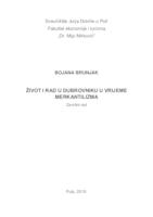 prikaz prve stranice dokumenta Život i rad u Dubrovniku u vrijeme merkantilizma