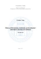 prikaz prve stranice dokumenta Odnos perfekcionizma, akademske prokrastinacije i zadovoljstva životom kod studenata